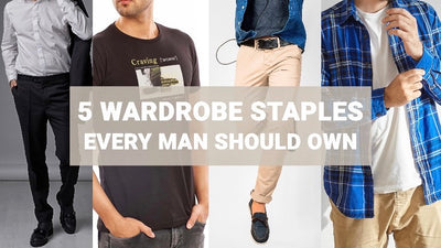 5 Wardrobe Staples Every Man Should Own